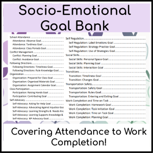 Socio-Emotional IEP Goal Bank with Baseline & Intervention Tips